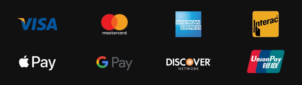 Visa, Mastercard, American Express, Interac, Apple Pay, Google Pay, Discover, and UnionPay